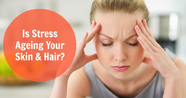 Is-Stress-Ageing-Your-Skin-Hair